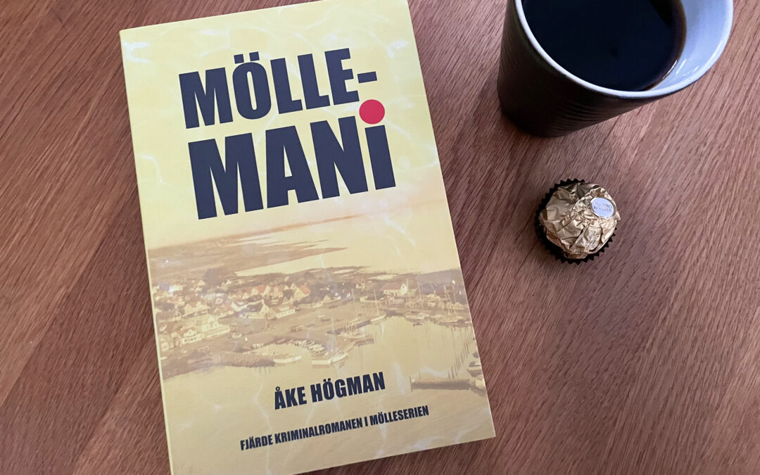 Möllemani – en kriminalroman av Åke Högman